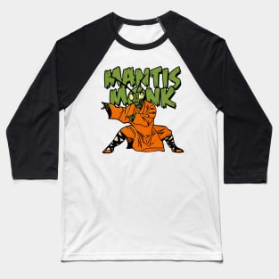 Mantis Monk Baseball T-Shirt